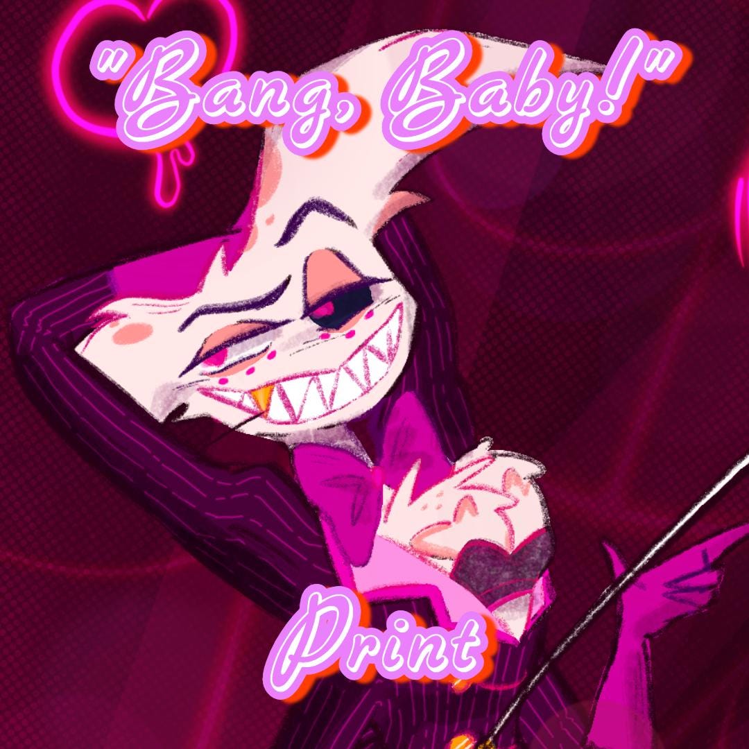 PREORDER|| Angel Dust "Bang,Baby" 10 x 10 Print