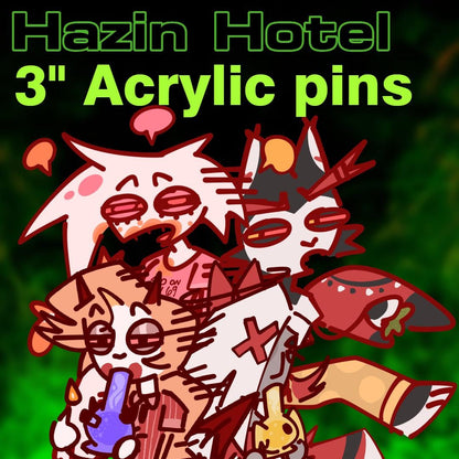 PREORDER|| Hazbin Hotel " Hazin Hotel" 3" acrylic pin set